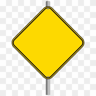 Octigon Clipart Blank Construction Sign - Yellow Warning Sign Clipart ...