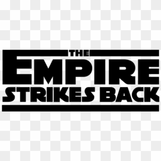 Empire Strikes Back Logo Png - Star Wars Episode V: The Empire Strikes ...