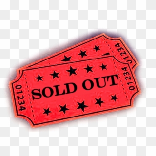 Free Png Download Tickets Sold Out Sign Png Images - Tickets Sold Out ...
