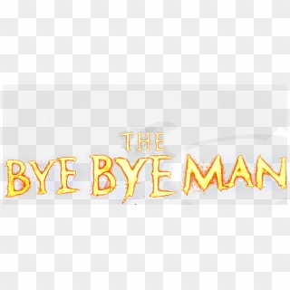 The Bye Bye Man - Graphics, HD Png Download - 1280x544 (#2580095) - PinPng