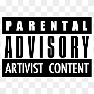 #parental #parentaladvisory #advisore #explicit #restricted - Printing