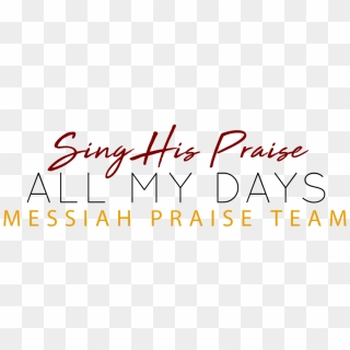 Praise Team Practice - Calligraphy, HD Png Download - 1024x331 ...