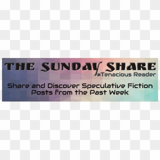 The Sunday Share Is A New Meme I'm Going To Try Out - Graphics, HD Png Download