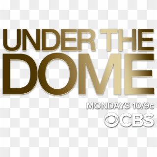 Under The Dome Png - Under The Dome Logo Png, Transparent Png - 860x551 ...