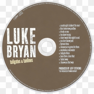 Luke Bryan Tailgates & Tanlines Cd Disc Image - Cd, HD Png Download ...