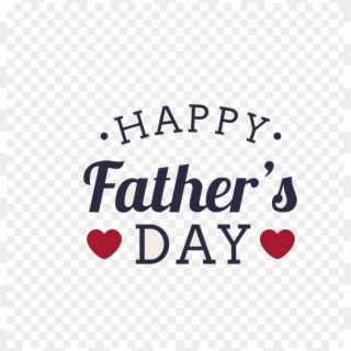 Fathers Day Backgrounds Png Png Image With Transparent - Happy Fathers ...