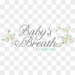 Baby's Breath Handmade - Calligraphy, HD Png Download