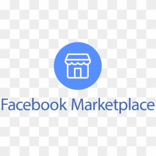 October 22 18 Start Selling On Facebook Marketplace Facebook Marketplace Logo Transparent Hd Png Download 976x427 Pinpng