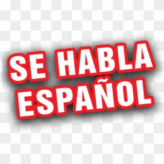 Se Habla Espanol Png - Se Habla Espanol Clipart, Transparent Png ...